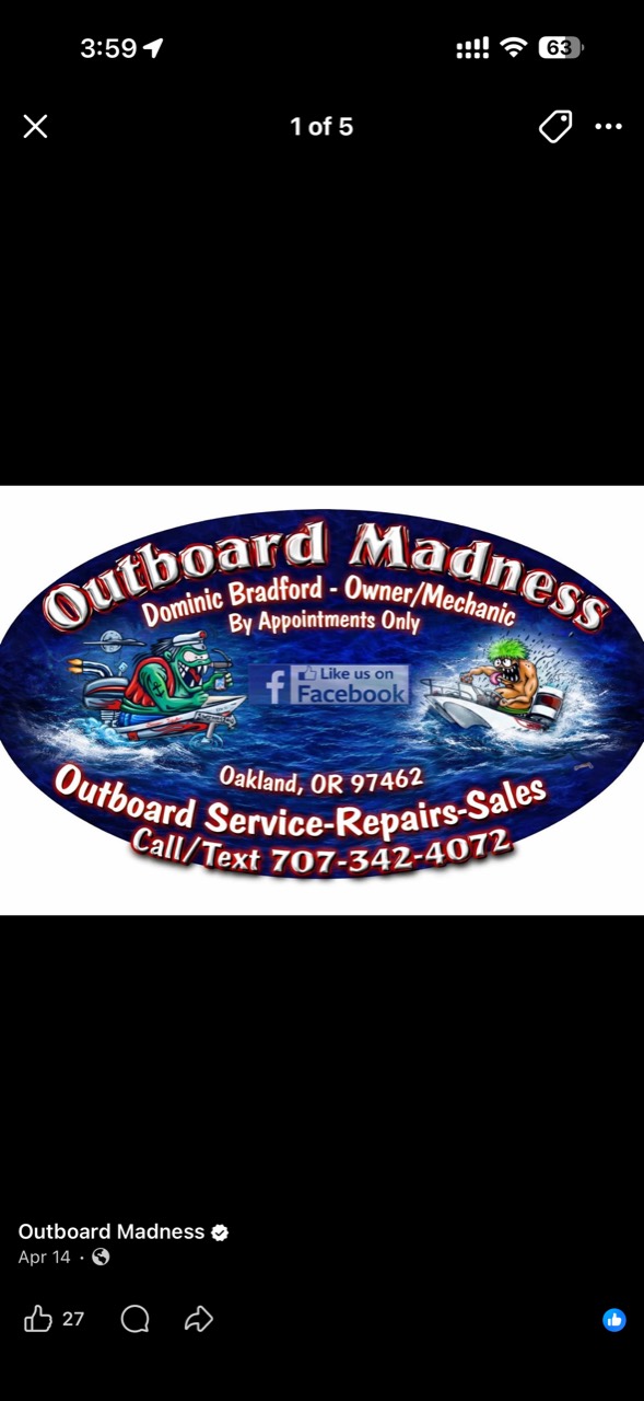 The original Outboard Madness oval badge: red and white lettering on a blue water scene with cartoon boating characters, reading Dominic Bradford, Owner/Mechanic, By Appointments Only, Oakland, OR 97462, Outboard Service-Repairs-Sales, Call/Text 707-342-4072, with a Like us on Facebook mark.